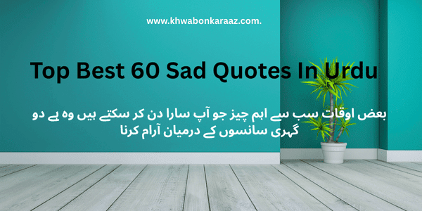 Top Best 60 Sad Quotes In Urdu