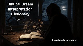 Biblical Dream Interpretation Dictionary