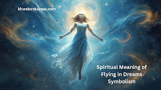 Spiritual Meaning of Flying in Dreams Symbolism